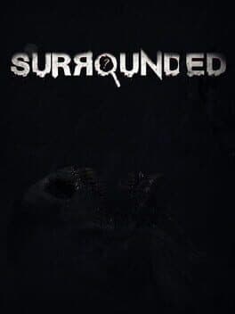 Surrounded
