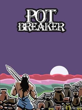Pot Breaker