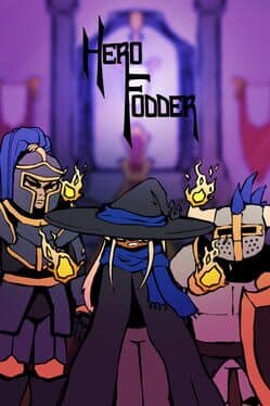 Hero Fodder