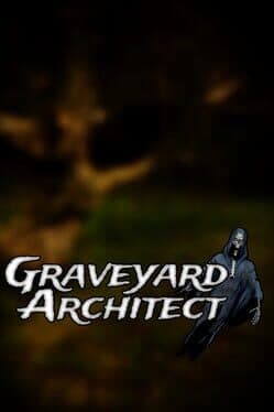 Graveyard Architect