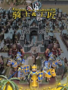 Knights and Craftsmen