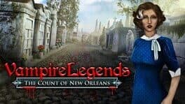 Vampire Legends: The Count of New Orleans Collector's Edition