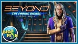 Beyond: The Fading Signal - Collector’s Edition