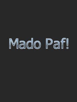 Mado Paf!