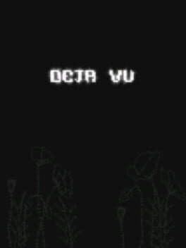 Deja Vu