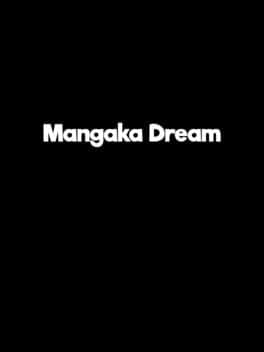 Mangaka Dream