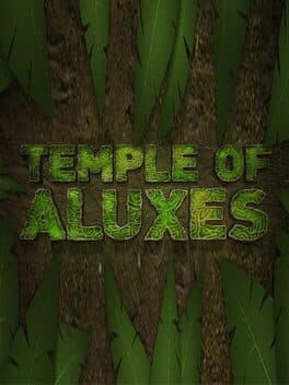 Temple of Aluxes