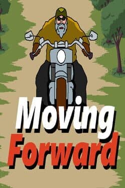 Moving Forward