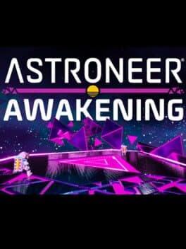 Astroneer: Awakening
