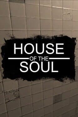 House of the Soul