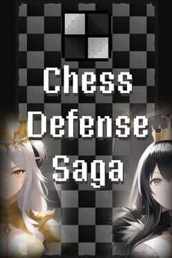 Chess Defense Saga