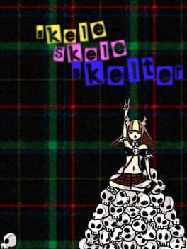 Skeleskeleskelter