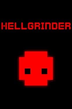 Hellgrinder