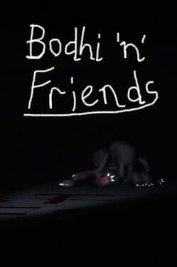 Bodhi 'n' Friends