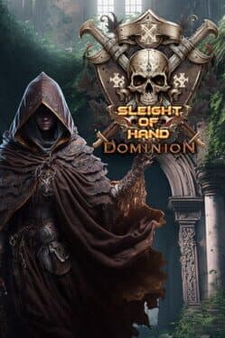 Sleight of Hand: Dominion