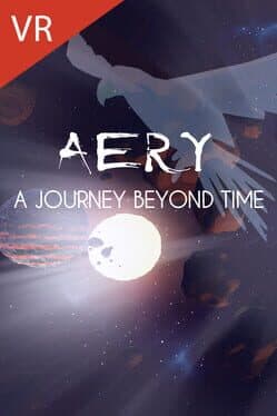 Aery VR: A Journey Beyond Time