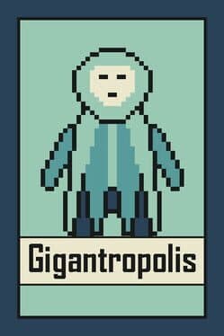 Gigantropolis