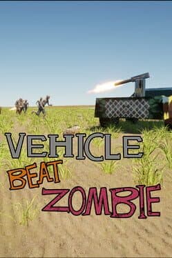 Vehicle Beat Zombie