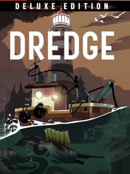Dredge: Deluxe Edition