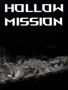 Hollow Mission