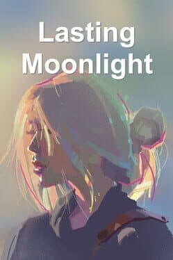 Lasting Moonlight