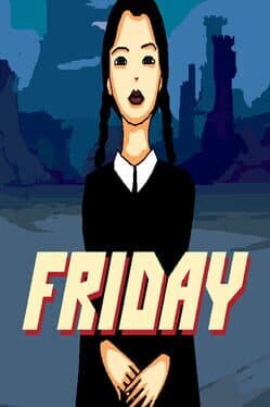 Friday