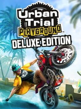 Urban Trial Playground: Deluxe Edition