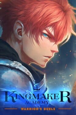 Kingmaker Academy: Warrior's Duels