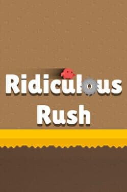 Ridiculous Rush