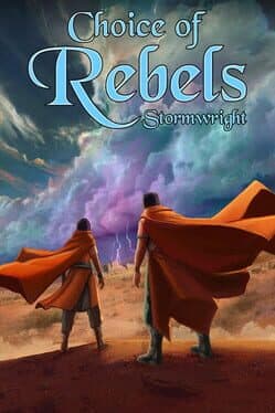 Choice of Rebels: Stormwright