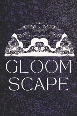 Gloomscape