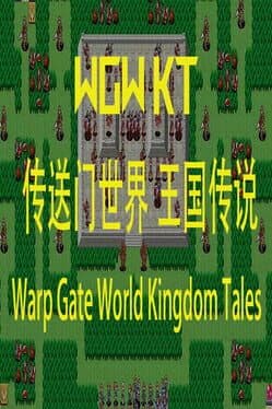 Warp Gate World Kingdom Tales