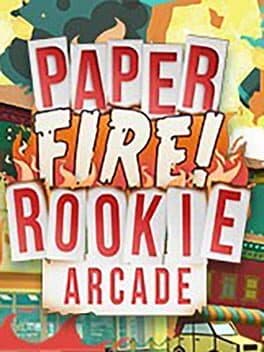 Paper Fire Rookie Arcade