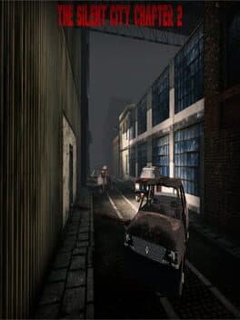 The Silenct City Chapter Two