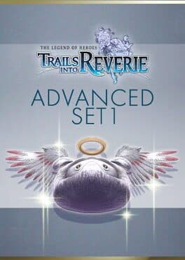 The Legend of Heroes: Trails into Reverie - Advanced Set 1