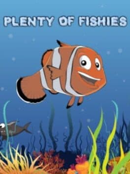 Plenty of Fishies