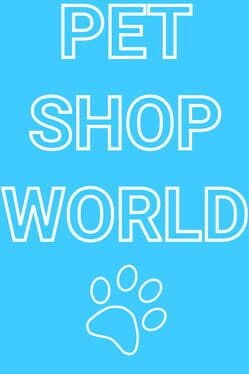 Pet Shop World