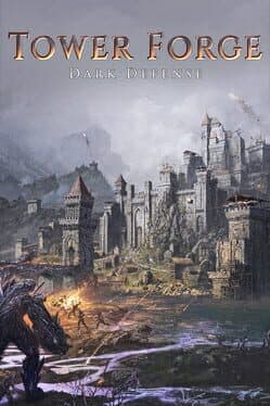 Tower Forge: Dark Defense