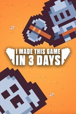 I Made this Game in 3 Days