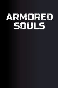 Armored Souls