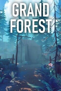 Grand Forest