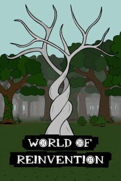 World of Reinvention