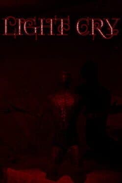Light Cry
