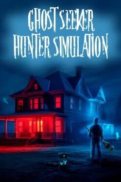 Ghost Seeker Hunter Simulation