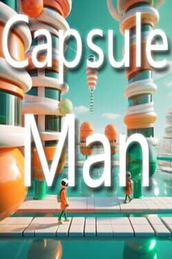 CapsuleMan