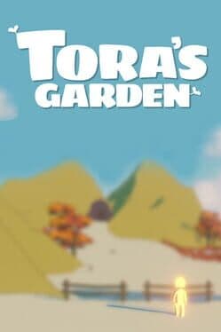 Tora's Garden