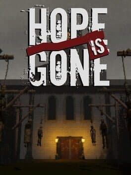 Hope is Gone