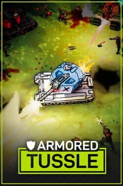 Armored Tussle