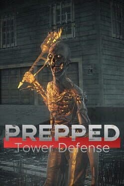 Prepped: Tower Defense