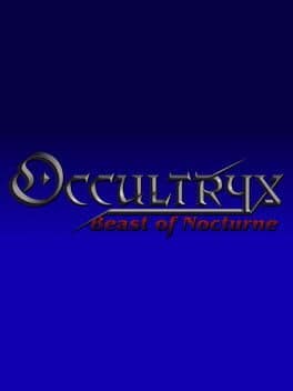 Occultryx: Beast of Nocturne